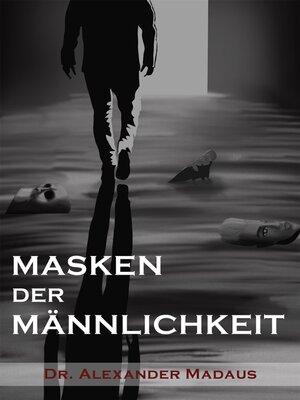 cover image of MASKEN  DER  MÄNNLICHKEIT